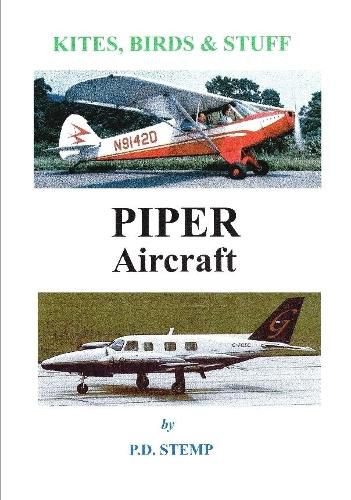 Cover image for Kites, Birds & Stuff - PIPER Aircraft