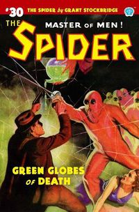 Cover image for The Spider #30: Green Globes of Death