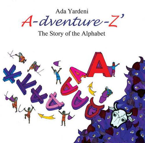 Cover image for A-dventure-Z The Story of the Alphabet