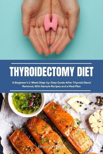 Cover image for Thyroidectomy Diet