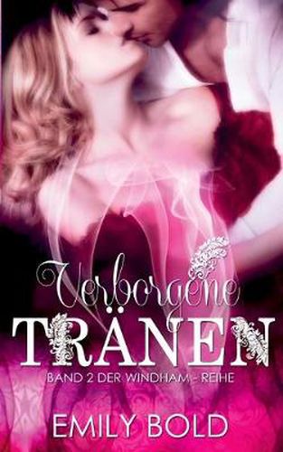 Cover image for Verborgene Tranen: Die Windhams, Band 2