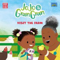 Cover image for JoJo & Gran Gran: Visit the Farm