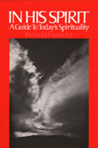Cover image for In His Spirit: A Guide to Today's Spirituality