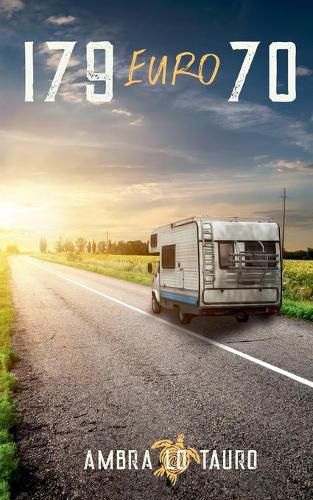 Cover image for 179 Euro 70: Ein literarisches Roadmovie