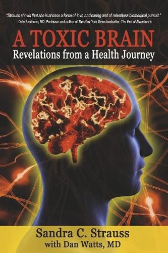 Cover image for A Toxic Brain: Revelations from a Health Journey