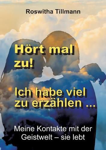 Cover image for Hoert Mal Zu, Ich Habe Viel Zu Erzahlen!