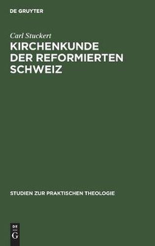 Cover image for Kirchenkunde Der Reformierten Schweiz