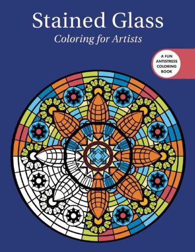 Cover image for Stained Glass: Coloring for Artists