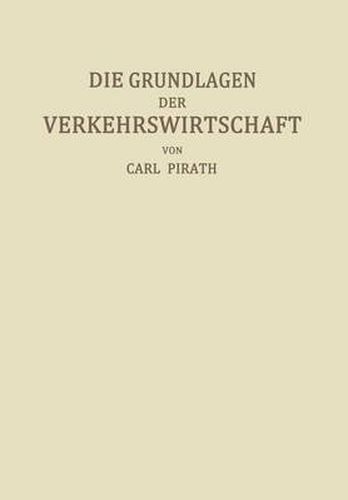 Cover image for Die Grundlagen Der Verkehrswirtschaft