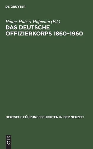 Cover image for Das Deutsche Offizierkorps 1860-1960