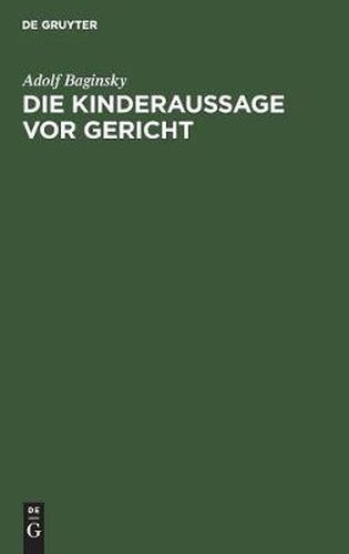 Cover image for Die Kinderaussage vor Gericht