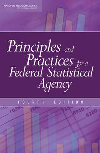 Principles and Practices for a Federal Statistical Agency