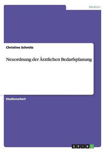 Cover image for Neuordnung der AErztlichen Bedarfsplanung