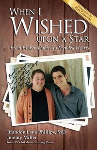 Cover image for When I Wished upon a Star: From Broken Homes to Mended Hearts