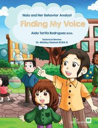 Cover image for Nala and Her Behavior Analyst: Finding My Voice