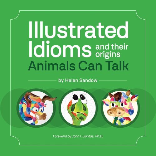 Cover image for Illustrated Idioms and Their Origins