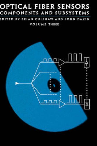 Cover image for Optical Fiber Sensors: Components and Subsystems