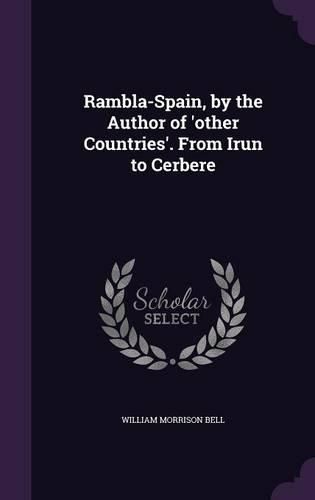 Rambla-Spain, by the Author of 'Other Countries'. from Irun to Cerbere