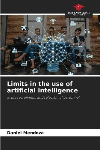 Cover image for Limits in the use of artificial intelligence