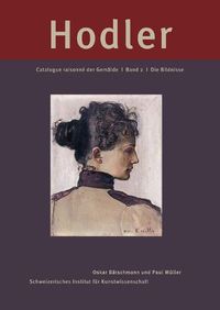 Cover image for Ferdinand Hodler: Catalogue raisonn? der Gem?lde: Band 2: Die Bildnisse