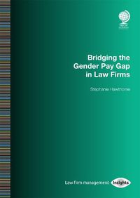 Cover image for Bridging the Gender Pay Gap in Law Firms