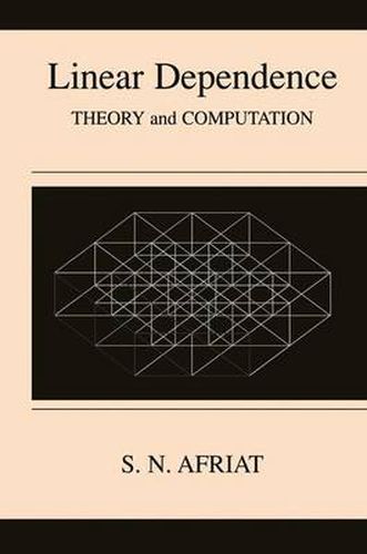 Cover image for Linear Dependence: Theory and Computation