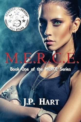 Cover image for M.E.R.C.E.: Book One of the MERCE Series