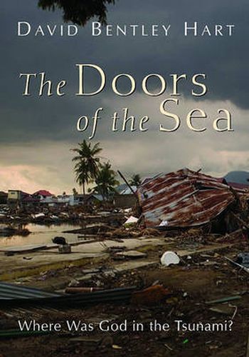 Doors of the Sea: Where Was God in the Tsunami?