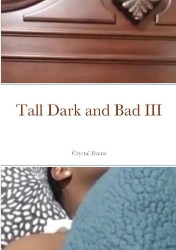 Cover image for Tall Dark and Bad III