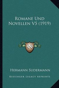 Cover image for Romane Und Novellen V5 (1919)