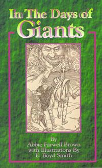 Cover image for In the Days of Giants: A Book of Norse Tales