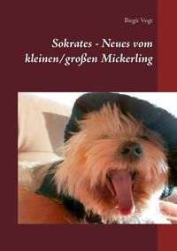 Cover image for Sokrates - Neues vom kleinen/grossen Mickerling