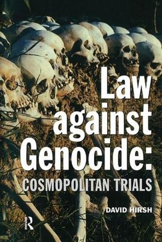 Cover image for Law Against Genocide: Cosmopolitan Trials