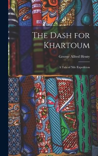 The Dash for Khartoum