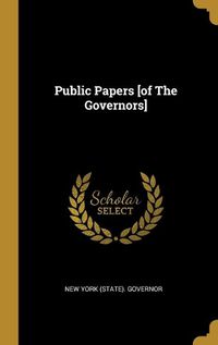 Cover image for Public Papers [of The Governors]