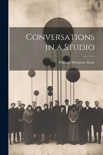 Conversations in a Studio