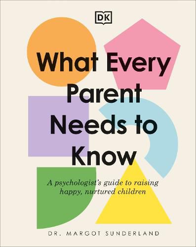 Cover image for What Every Parent Needs to Know