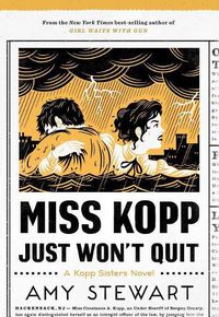 Cover image for Miss Kopp Just Won't Quit
