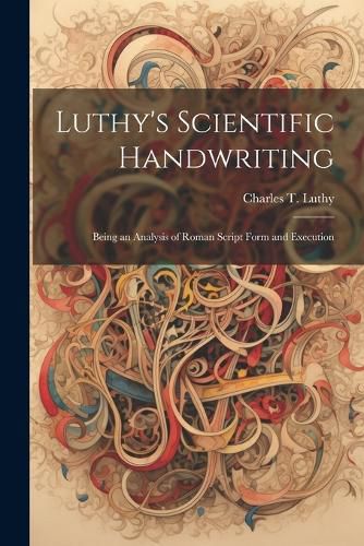 Cover image for Luthy's Scientific Handwriting