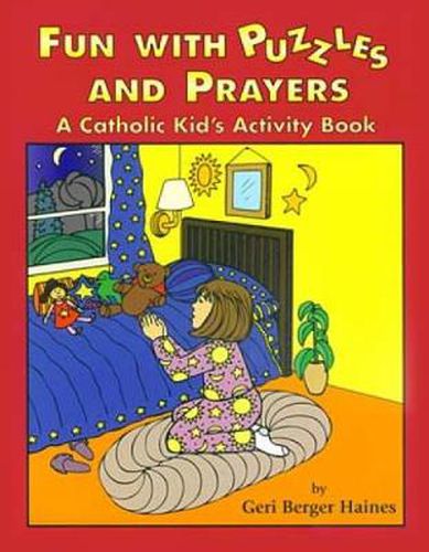 Cover image for Fun with Puzzles and Prayers: A Catholic Kid's Activity Book