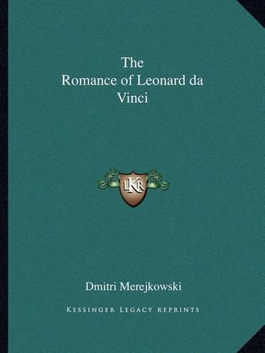 The Romance of Leonard Da Vinci