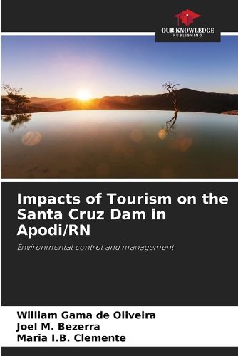 Cover image for Impacts of Tourism on the Santa Cruz Dam in Apodi/RN