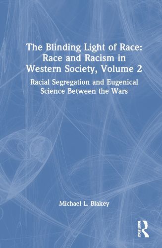 Cover image for Racial Segregation and Eugenical Science Between the Wars