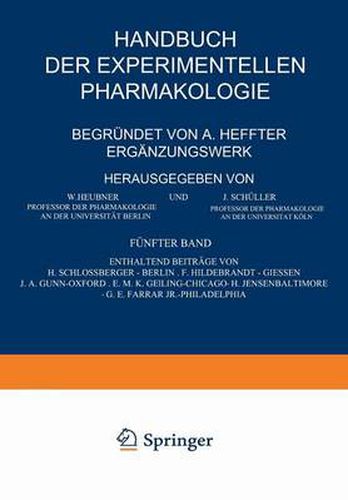 Handbuch Der Experimentellen Pharmakologie -- Erganzungswerk: Funfter Band