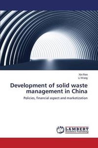 Cover image for Development of solid waste management in China