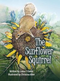 Cover image for The Sunflower Squirrel