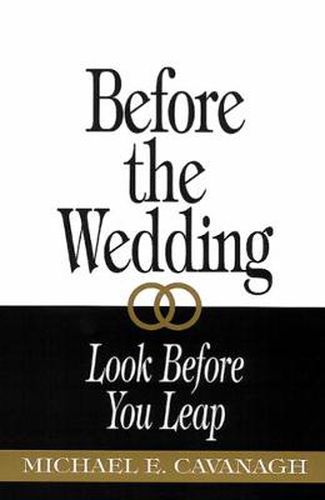 Cover image for Before the Wedding: Look Before You Leap