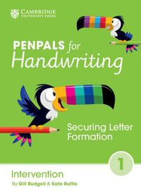 Cover image for Penpals for Handwriting Intervention Book 1: Securing Letter Formation