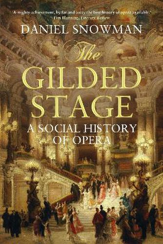 Cover image for The Gilded Stage: A Social History of Opera