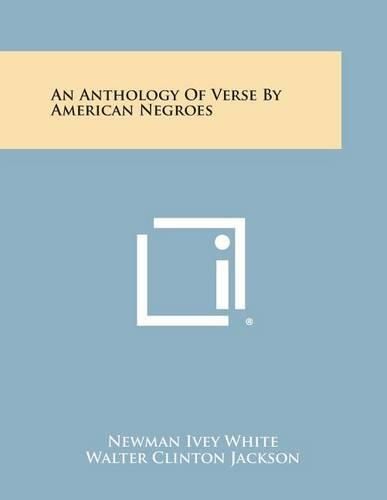 An Anthology of Verse by American Negroes